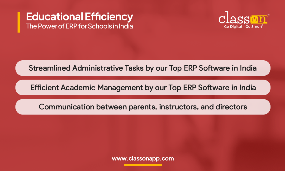 Educational Efficiency The Power of ERP for Schools in India